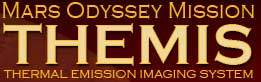 Mars Odyssey Mission THEMIS